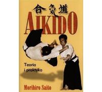 Théorie et pratique de l'aïkido