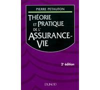 Théorie et pratique de l'assurance vie