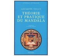 Théorie et Pratique du Mandala - Giuseppe Tucci - Fayard - broché - Livre