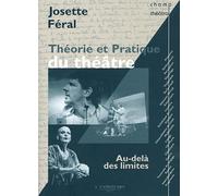 Théorie et pratique du théâtre