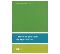 THÉORIE ET PRATIQUES DU RÉFÉRENDUM