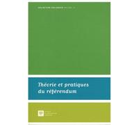 Théorie et pratiques du référendum - Paris Institut Cujas - Societe Legislation Comparee - broché - Etude