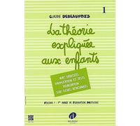 Théorie expliquée aux enfants - Vol 1