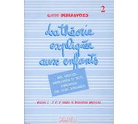 Théorie expliquée aux enfants Volume 2