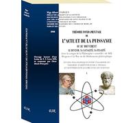 THÉORIE FONDAMENTALE DE L'ACTE ET DE LA PUISSANCE