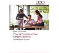Théorie fondamentale de l'organisation