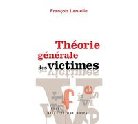Théorie générale des victimes