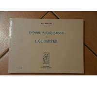 Théorie Mathématique De La Lumière