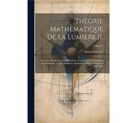 Theorie Mathematique De La Lumiere Ii. by Henri Poincare Paperback Book Henri Poincare (Auteur)
