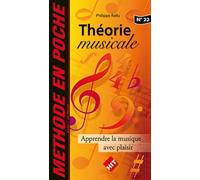 RALLU PHILIPPE - MUSIC EN POCHE - THEORIE MUSICALE, J'APPRENDS LA MUSIQUE AVEC PLAISIR