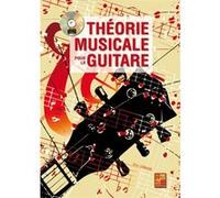 Théorie musicale pour la guitare - 1 Livre + 1 CD