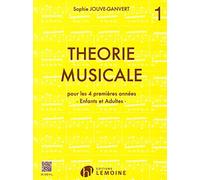 Méthodes et pédagogie LEMOINE JOUVE-GANVERT SOPHIE - THÉORIE MUSICALE VOL.1 Théorie - harmonie