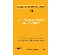 Theorie positive des ensembles - Cahiers Du Centre Lo - Academia Eds - broché - Etude