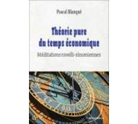 Théorie Pure Du Temps Économique - Méditations Rovelli-Simoniennes