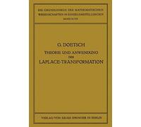 Theorie Und Anwendung Der Laplace-Transformation