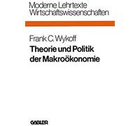 Theorie Und Politik Der Makroökonomie