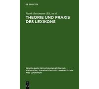 Theorie Und PRAXIS Des Lexikons (Relié)
