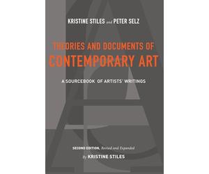 Theories and Documents of Contemporary Art: A Sourcebook of Artists' Writings