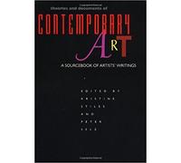 Theories and Documents of Contemporary Art: A Sourcebook of Artists'Writings
