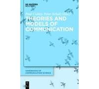Theories And Models Of Communication