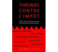 Collectif – Théories contre l'impôt – Belles Lettres – Broché