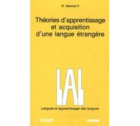 Théories d'apprentissage et acquisition d'une langue étrangère