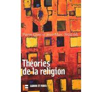Théories de la religion: Diversité des pratiques de recherche, ...