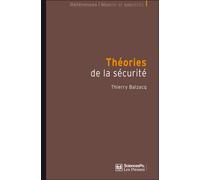 Théories de la sécurité Les approches critiques - Thierry Balzacq - Presses De Sciences Po - broché - Etude