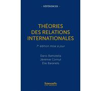 Théories des relations internationales - 7e édition 6ème édition mis à jour - Dario Battistella - Presses De Sciences Po - broché - Etude