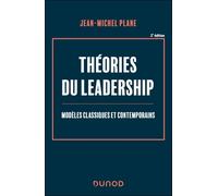 Théories Du Leadership - Modèles Classiques Et Contemporains