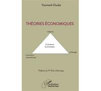 Théories économiques Croissance économique- Chômage - Inflation - Commerce international - Pam Zahonogo - L'harmattan - broché - Etude