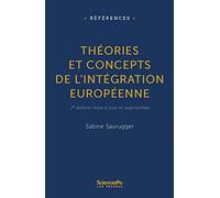 Théories et concepts de l'intégration européenne