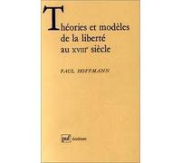 Théories et modèles de la liberté au XVIIIe siècle