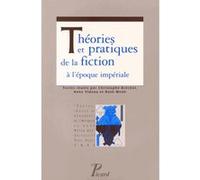 Théories et pratiques de la fiction à l'époque impériale Hervé Inglebert (Editeur du volume)