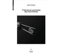 Théories et symboles des Alchimistes - Albert Poisson - VIVAT - broché - Essai
