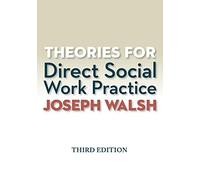 Theories for Direct Social Work Practice