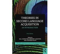 Theories In Second Language Acquisition