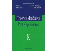 Théories monétaires post Keynésiennes