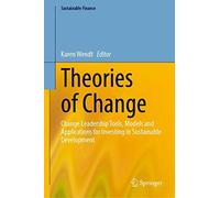Théories du changement – Outils et modèles de conduite du changement pour l'investissement durable