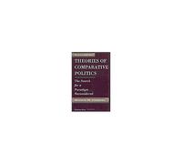 Theories Of Comparative Politics
