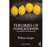 Theories of Consciousness
