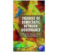 Theories of Democratic Network Governance, Language and Globalization Eva Sorensen, Jacob Torfing, Jane Warren, Leigh Oakes (Auteur)
