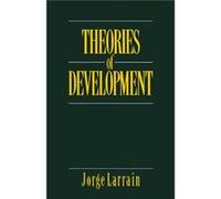 Theories of Development by Jorge Larrain Jorge Larrain (Auteur)