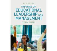 Theories of Educational Leadership and Management