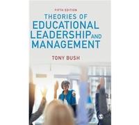 Theories Of Educational Leadership And Management