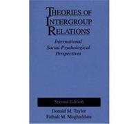 Theories of Intergroup Relations Donald M. Taylor, Fathali M. Moghaddam (Auteur)