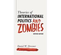 Théories de la politique internationale et des zombies – Édition relancée