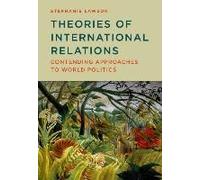 Theories of International Relations by Stephanie University of East Anglia Lawson Inconnu (Auteur)