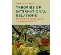 Theories of International Relations by Stephanie University of East Anglia Lawson Stephanie University of East Anglia Lawson (Auteur)