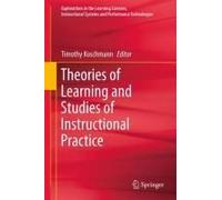 Theories Of Learning And Studies Of Instructional Practice